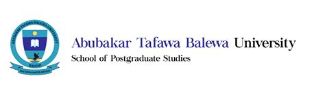 School of Postgraduate Studies – Abubakar Tafawa Balewa University