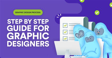 Graphic Design Process: Step by Step Guide for Graphic Designers