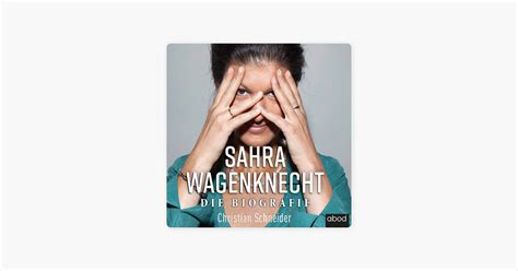 ‎Sahra Wagenknecht : Die Biografie on Apple Books