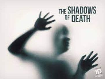 The Shadow of Death