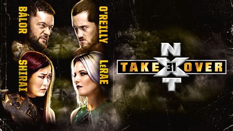 WWE NXT TakeOver 31