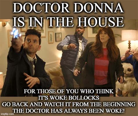 Doctor Who. Donna Doctor. - Imgflip