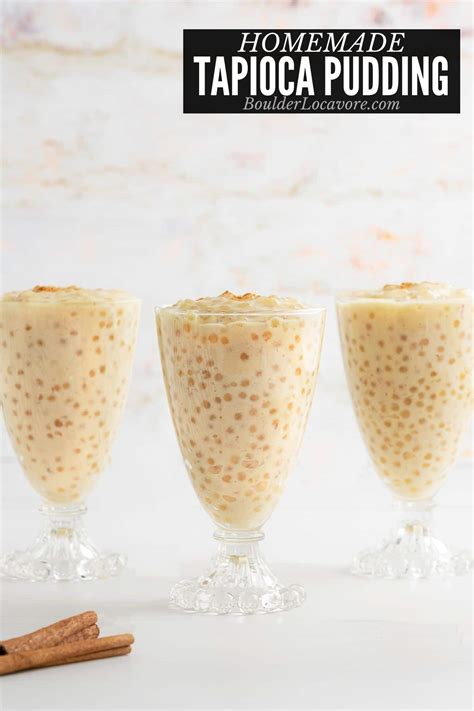 Tapioca Pudding recipe from scratch | Boulder Locavore®