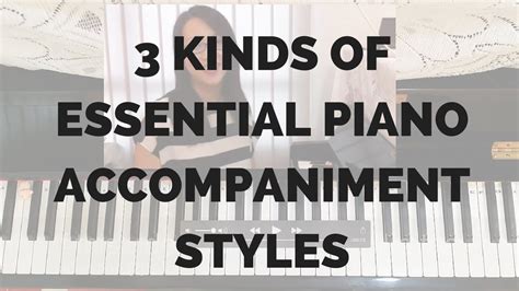 3 Kinds of Essential Piano Accompaniment Styles | Learn piano beginner, Keyboard tutorial, Learn ...