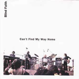 Blind Faith - Can't Find My Way Home (1992, CD) | Discogs