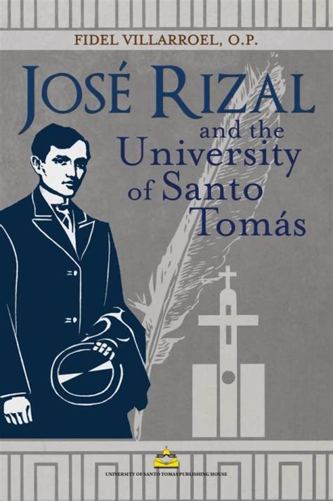 Jose Rizal and the University of Santo Tomas by Fidel Villarroel, O.P. | Lazada PH