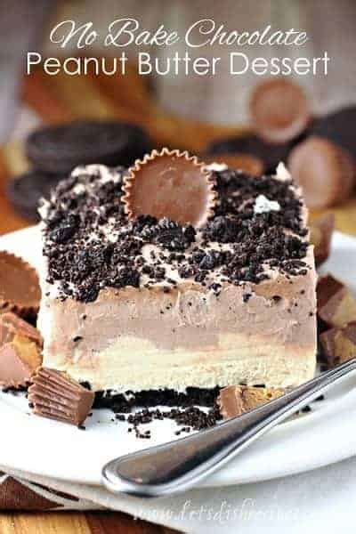 Chocolate Peanut Butter No-Bake Dessert | Let's Dish Recipes