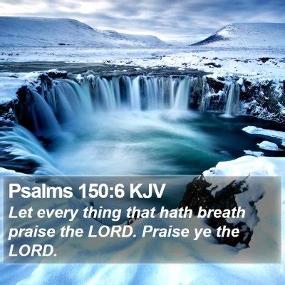 Psalms 150 Scripture Images - Psalms Chapter 150 KJV Bible Verse Pictures