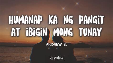 ANDREW E. - HUMANAP KA NG PANGET (Lyrics) - YouTube