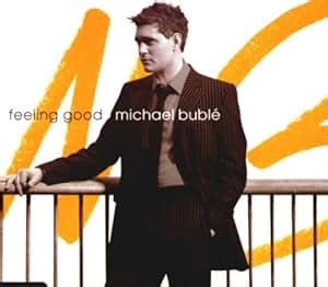 Michael Buble - Feeling Good - Amazon.com Music