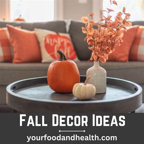 21 Amazing Fall Decor Ideas To Celebrate Fall Days!