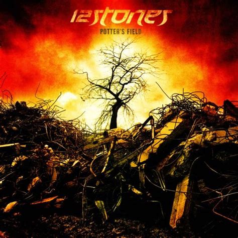 Potter's Field — 12 Stones | Last.fm