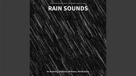 Rain Sounds, Pt. 13 - YouTube