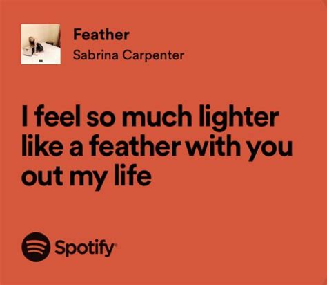 feather - sabrina carpenter | Pretty lyrics, Just lyrics, Sabrina carpenter songs