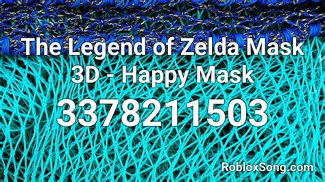 The Legend of Zelda Mask 3D - Happy Mask Roblox ID - Roblox music codes