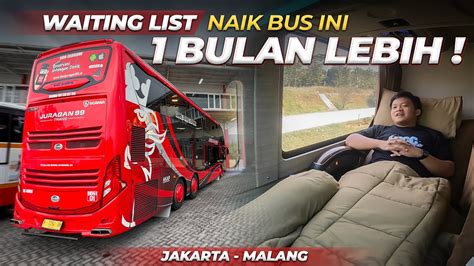 TERMAHAL TAPI PALING LARIS ‼️ Naik First Class Juragan 99 Double Decker Bekasi - Malang - YouTube