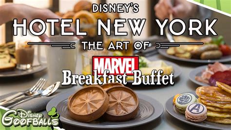 Breakfast Buffet Disney's Hotel New York The Art of Marvel - Disneyland ...