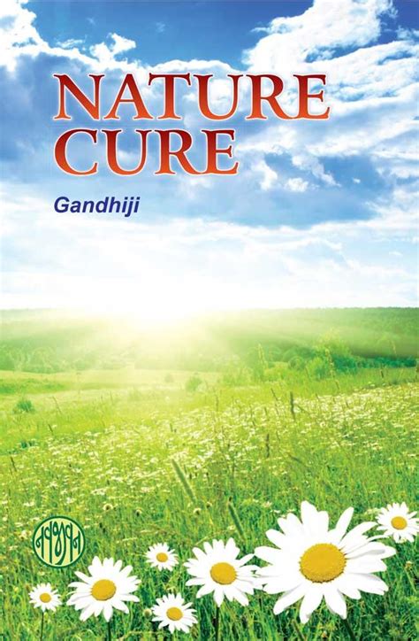 Nature Cure: by M.K. Gandhi (Complete Book Online) | Education