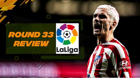 Watch La Liga Highlights Show - Round 33 Video Online(HD) On JioCinema