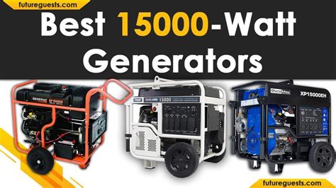 10 Best 15000 Watt Generator [2021 TOP Picks] - Ultimate Guide