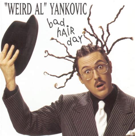 Bad Hair Day - Weird Al Yankovic: Amazon.de: Musik-CDs & Vinyl