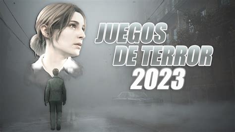 Los juegos de terror más esperados de 2023, ¿cuál es el tuyo?