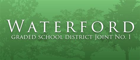 Waterford School District | Joint District #1, Waterford, Wisconsin