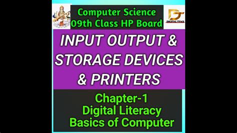 #Input Output Devices & Storage Devices and Printers Chapter-1 Digital Literacy Class 09th HP ...