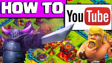 Clash of Clans ♦ War Attacks, Q&A, 'How To YouTube' ♦ CoC ♦ - YouTube