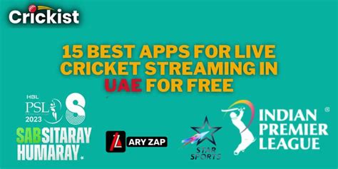 15 Best Apps for Live Cricket Streaming in UAE(Free & Paid)