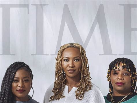 Black Lives Matter Co-Founders Patrisse Cullors, Alicia Garza, and Opal Tometi Named to TIME's ...