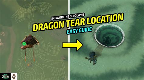 EASY Guide: Dragon Tear Location (Impa and the Geoglyphs Quest) | Tears of the Kingdom ...