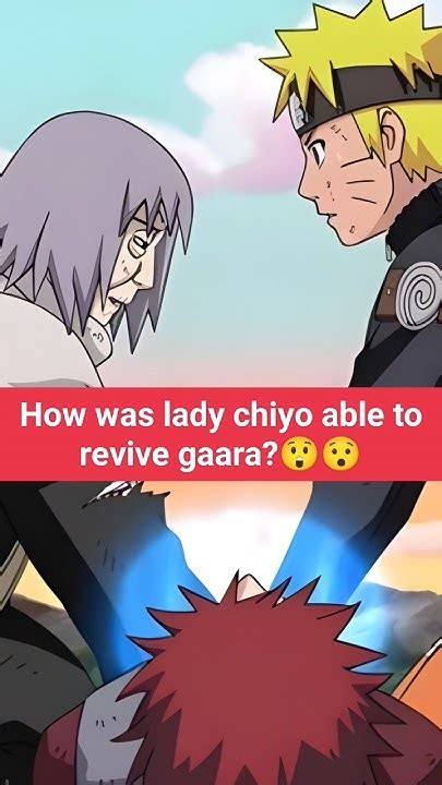 How lady chiyo was able to revive Gaara?😲😯#narutofacts # ...