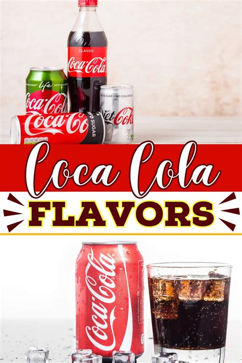 30 Best Coca-Cola Flavors - Insanely Good