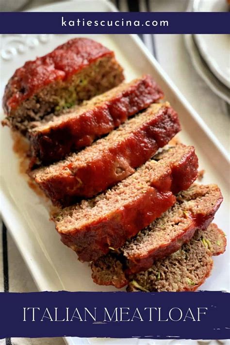 Italian Meatloaf - Katie's Cucina