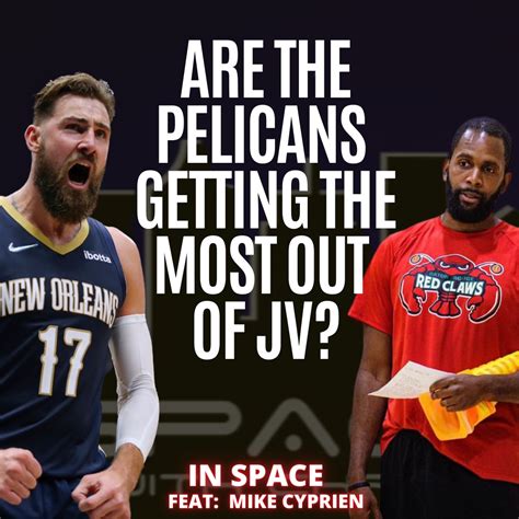 Pelicans getting the most out of Jonas Valanciunas - Boot Krewe Media