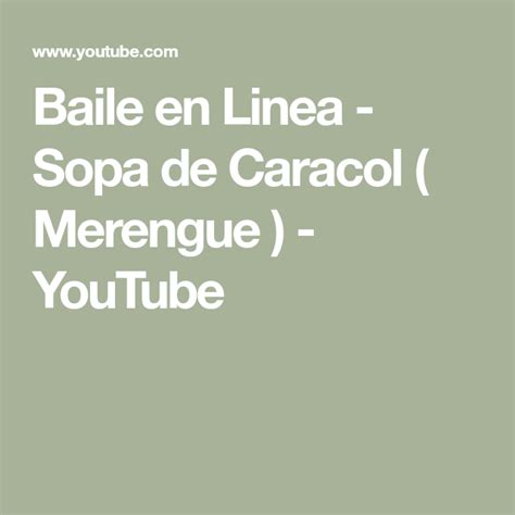 Baile en Linea - Sopa de Caracol ( Merengue ) - YouTube | Baile en ...