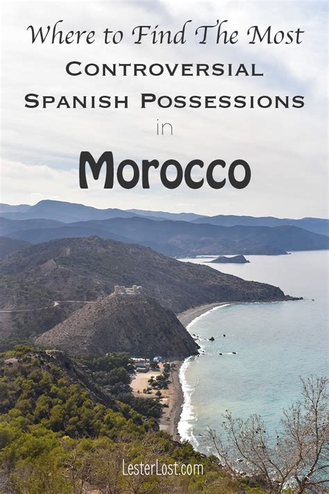 The Controversial Spanish Islands of Morocco | LesterLost