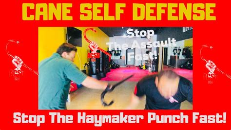 Cane Self Defense: Stopping The Haymaker Punch Fast! - YouTube