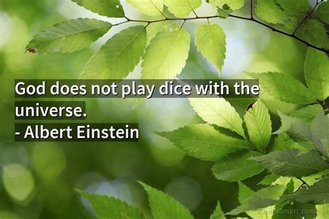 Albert Einstein Quote: God does not play dice with the... - CoolNSmart