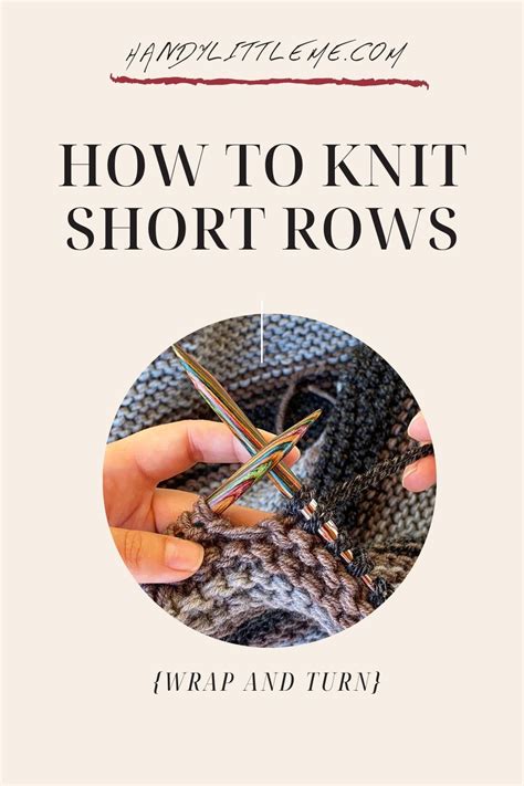 How to knit short rows wrap and turn – Artofit