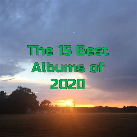 The 15 Best Albums of 2020