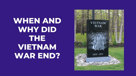 When Did the Vietnam War End? - Timeline of a Costly Conflict