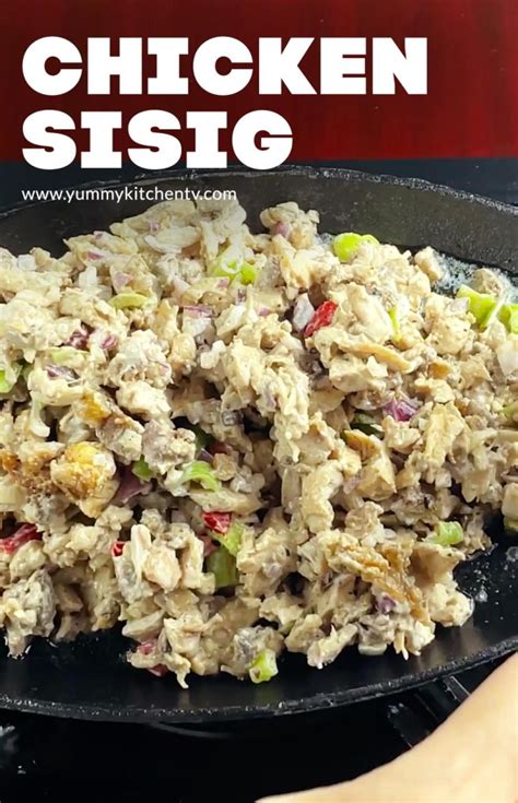 Chicken Sisig - Yummy Kitchen