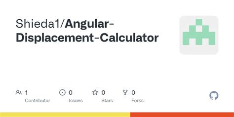 GitHub - Shieda1/Angular-Displacement-Calculator