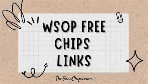 WSOP Free Chips Links 2024 - Collect 2 Million+ Coins Daily