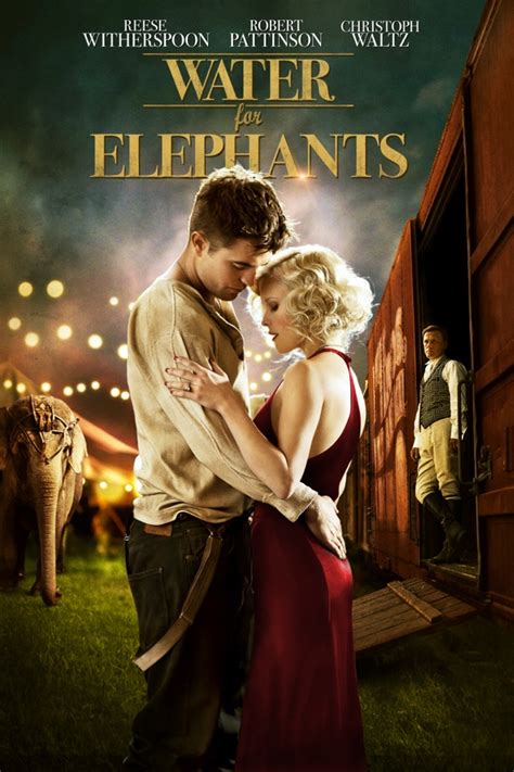 Water for Elephants wiki, synopsis, reviews, watch and download