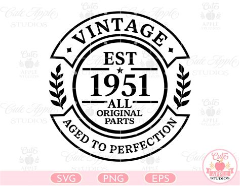 260+ Vintage Aged To Perfection Svg Free