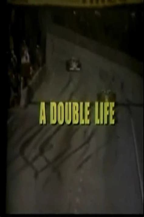 A Double Life (1978) - Posters — The Movie Database (TMDB)