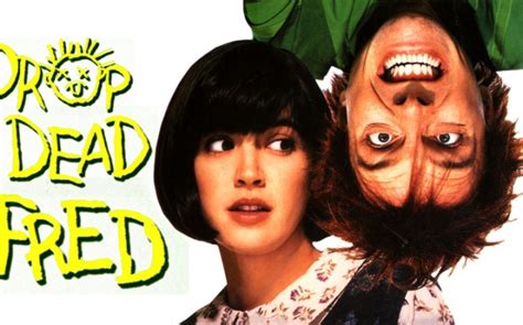 Drop Dead Fred: imaginary friend or mental breakdown? | bloggy balboa